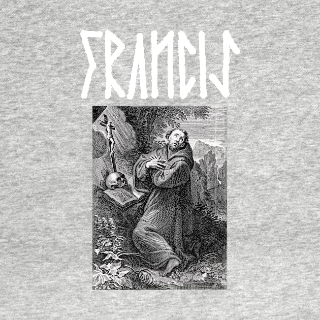 Saint Francis of Assisi Gothic Runes Hardcore Punk by thecamphillips